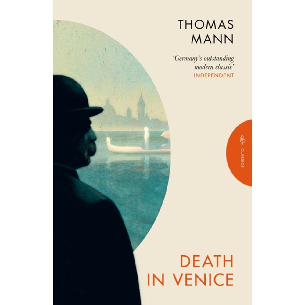 Death in Venice -- Thomas Mann